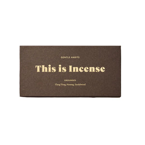 This Is Incense - Grounded