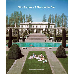 Slim Aarons: A Place In The Sun