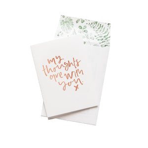 Greeting Card - My Thoughts Are With You